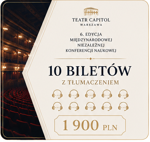 06_10_biletow_z_tlumaczeniem_1900_PLN 10szt. BILET KONFERENCJA (z tłumaczem)